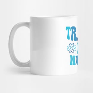 Groovy Trauma Nurse Er Trauma ICU Nurse Emergency Trauma Mug